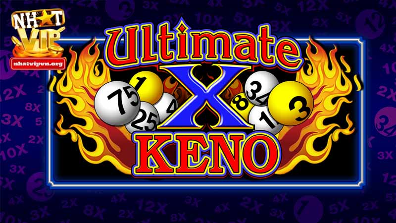 Các loại hình Keno trên thị trường