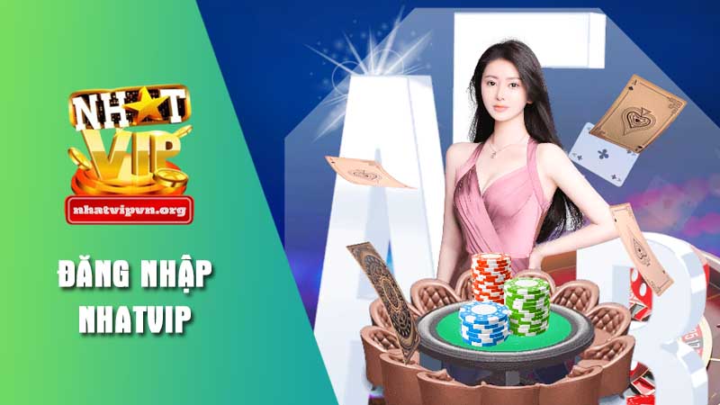 đăng nhập Nhatvip