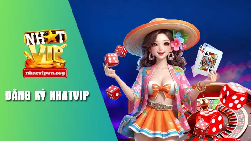 đăng ký Nhatvip