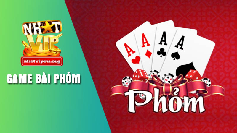 Tìm hiểu thông tin game bài Phỏm Nhatvip